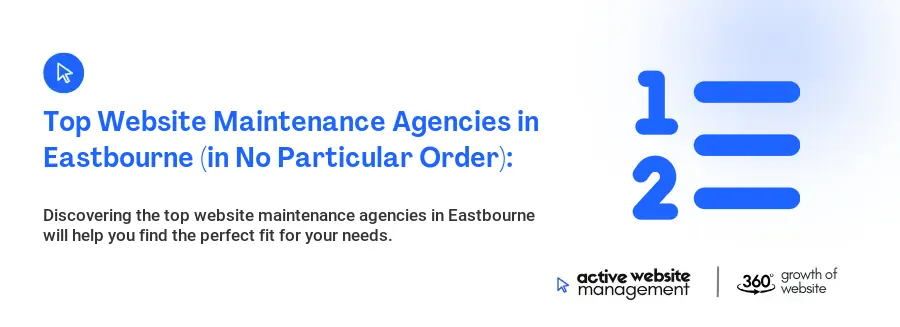 Top Website Maintenance Agencies in Eastbourne (in No Particular Order):