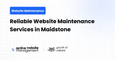 Reliable Website Maintenance Services in Maidstone