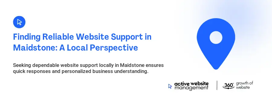Finding Reliable Website Support in Maidstone: A Local Perspective