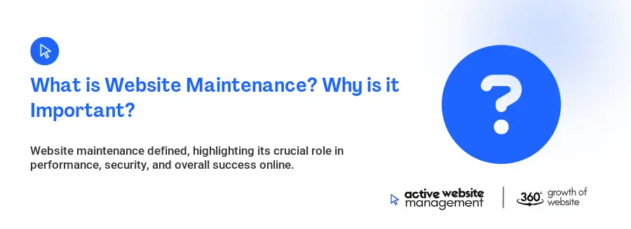 What is Website Maintenance? Why is it Important?