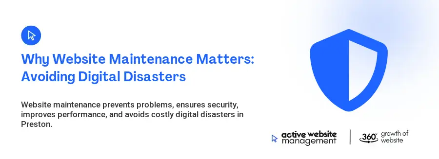 Why Website Maintenance Matters: Avoiding Digital Disasters Why Website Maintenance Matters: Avoiding Digital Disasters