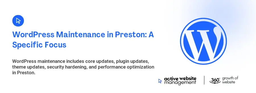 WordPress Maintenance in Preston: A Specific Focus WordPress Maintenance in Preston: A Specific Focus