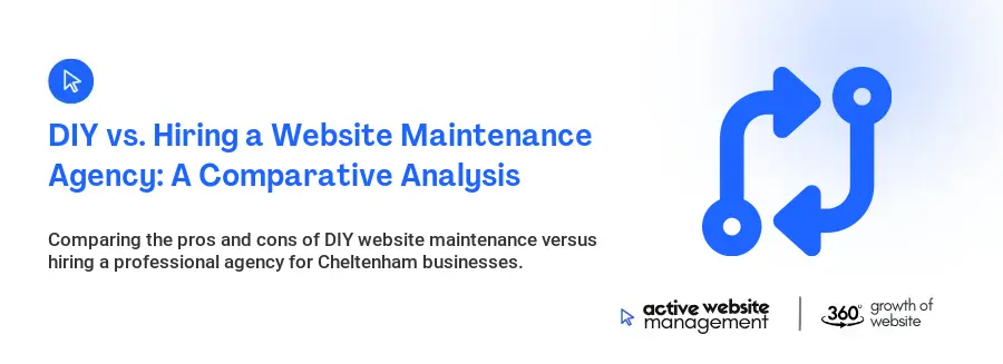 DIY vs. Hiring a Website Maintenance Agency: A Comparative Analysis