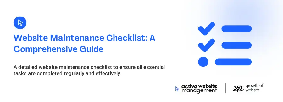 Website Maintenance Checklist: A Comprehensive Guide
