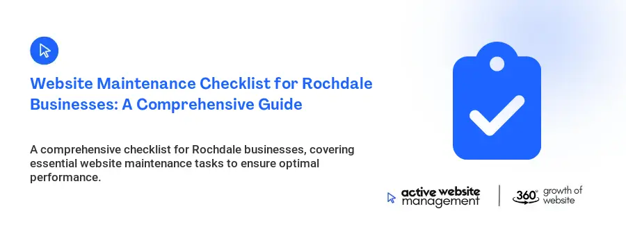 Website Maintenance Checklist for Rochdale Businesses: A Comprehensive Guide