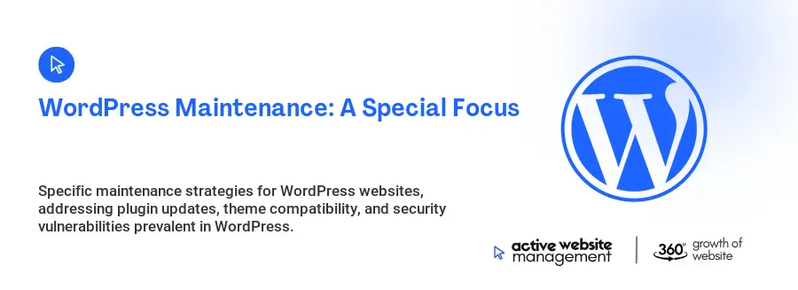 WordPress Maintenance: A Special Focus