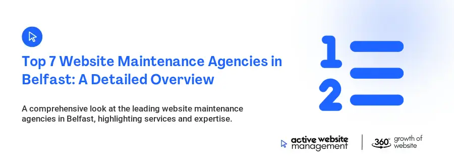 Top 7 Website Maintenance Agencies in Belfast: A Detailed Overview