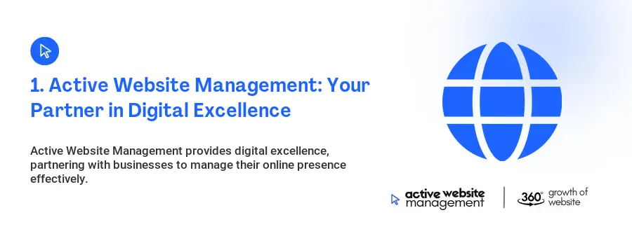 1. Active Website Management: Your Partner in Digital Excellence