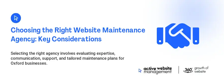 Choosing the Right Website Maintenance Agency: Key Considerations