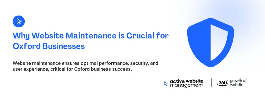 Why Website Maintenance is Crucial for Oxford Businesses