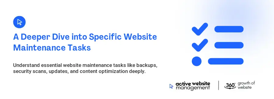 A Deeper Dive into Specific Website Maintenance Tasks