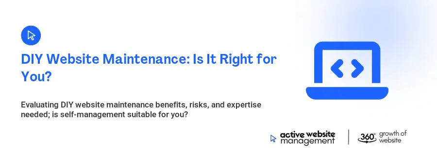 DIY Website Maintenance: Is It Right for You?