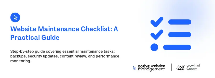 Website Maintenance Checklist: A Practical Guide