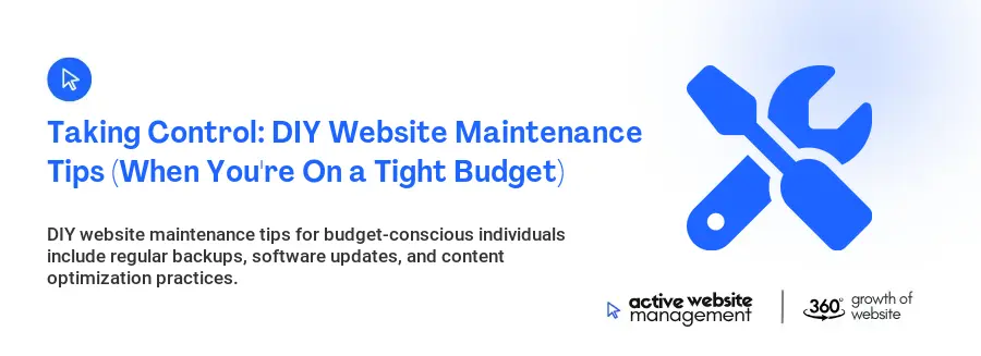 Taking Control: DIY Website Maintenance Tips (When You're On a Tight Budget)
