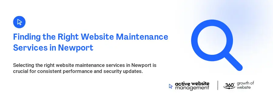 Finding the Right Website Maintenance Services in Newport