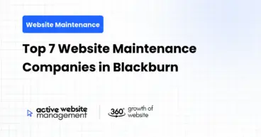 Top 7 Website Maintenance Companies in Blackburn