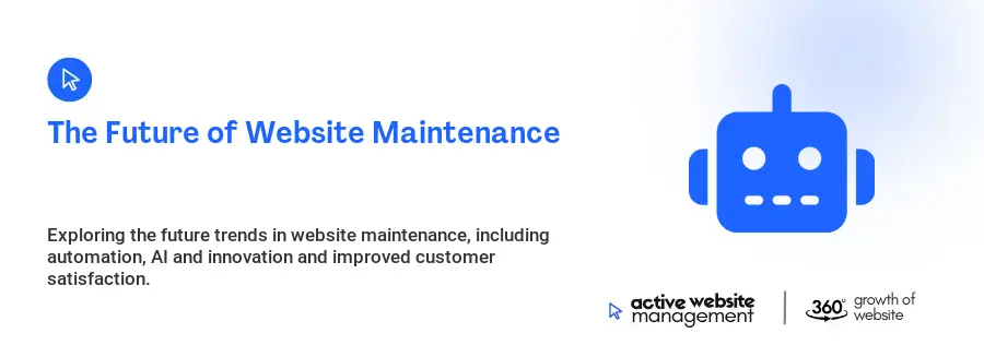 The Future of Website Maintenance
