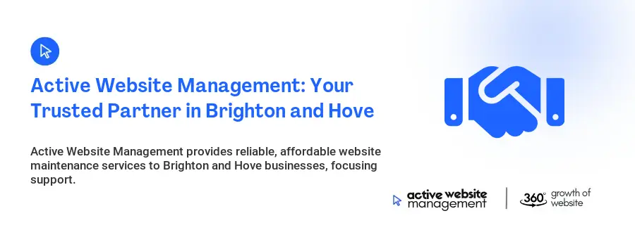 Active Website Management: Your Trusted Partner in Brighton and Hove Active Website Management: Your Trusted Partner in Brighton and Hove