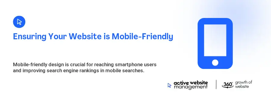 Ensuring Your Website is Mobile-Friendly