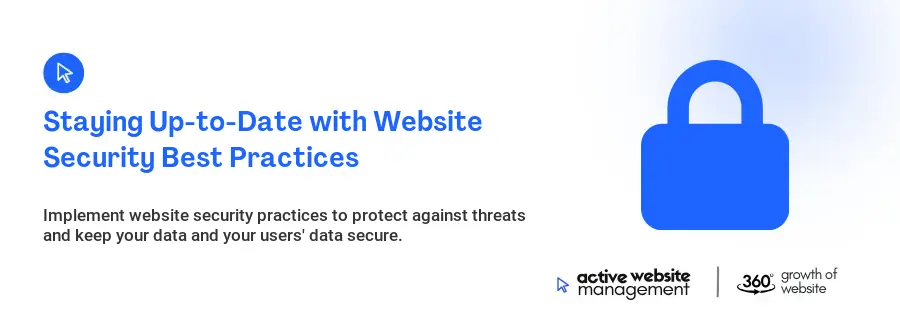 Staying Up-to-Date with Website Security Best Practices