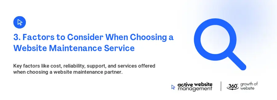 3. Factors to Consider When Choosing a Website Maintenance Service