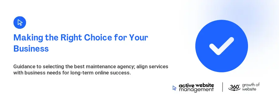 Making the Right Choice for Your Business