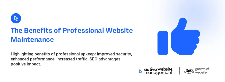 The Benefits of Professional Website Maintenance