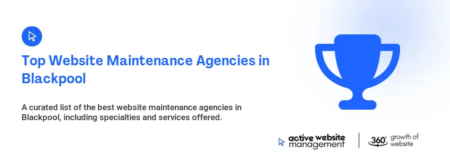 Top Website Maintenance Agencies in Blackpool