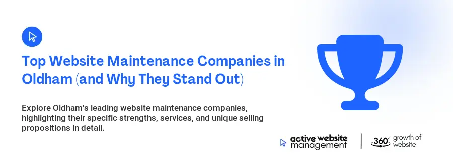 Top Website Maintenance Companies in Oldham (and Why They Stand Out)