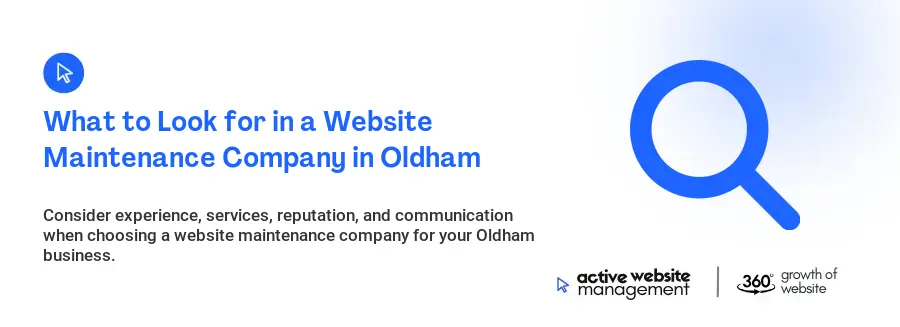 What to Look for in a Website Maintenance Company in Oldham