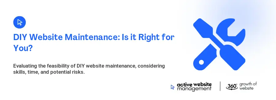 DIY Website Maintenance: Is it Right for You?