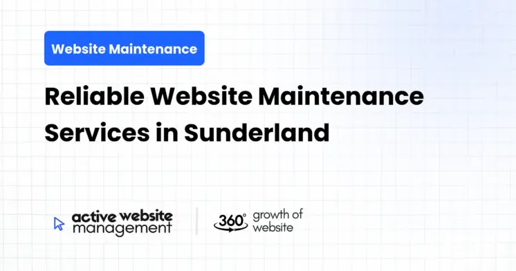 Reliable Website Maintenance Services in Sunderland