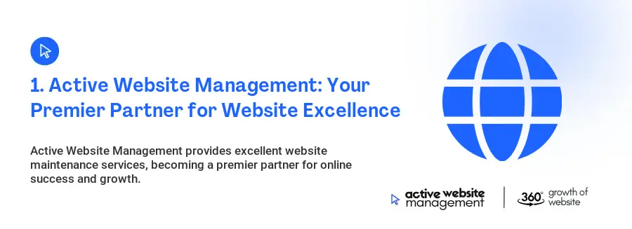1. Active Website Management: Your Premier Partner for Website Excellence
