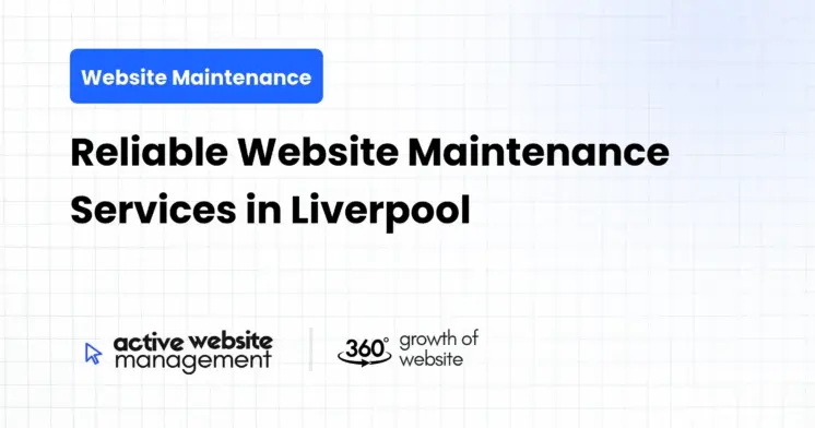 Reliable Website Maintenance Services in Liverpool