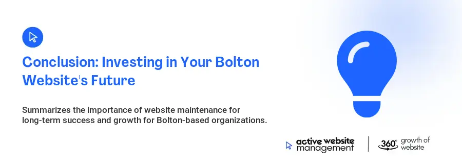 Conclusion: Investing in Your Bolton Website's Future