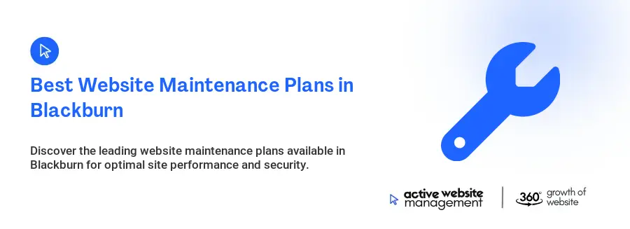 Best Website Maintenance Plans in Blackburn Best Website Maintenance Plans in Blackburn