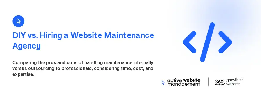 DIY vs. Hiring a Website Maintenance Agency