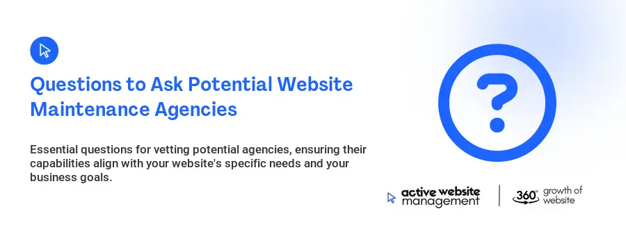 Questions to Ask Potential Website Maintenance Agencies