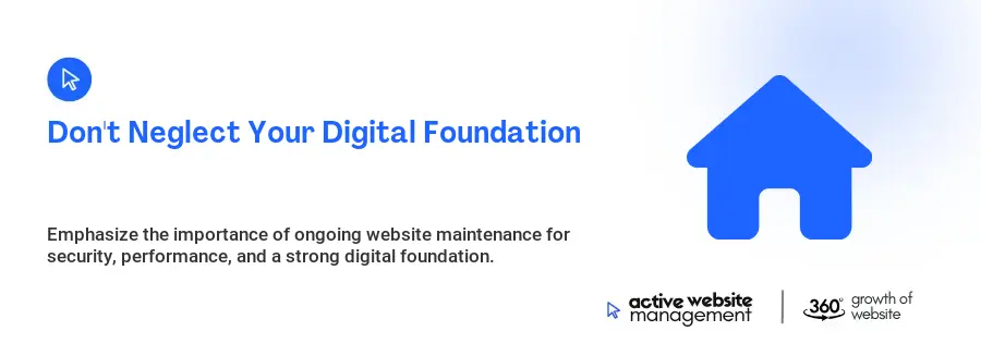 Don't Neglect Your Digital Foundation