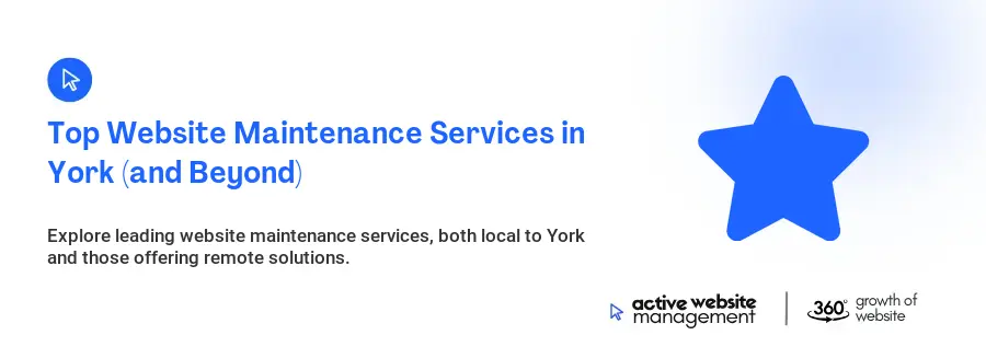 Top Website Maintenance Services in York (and Beyond)