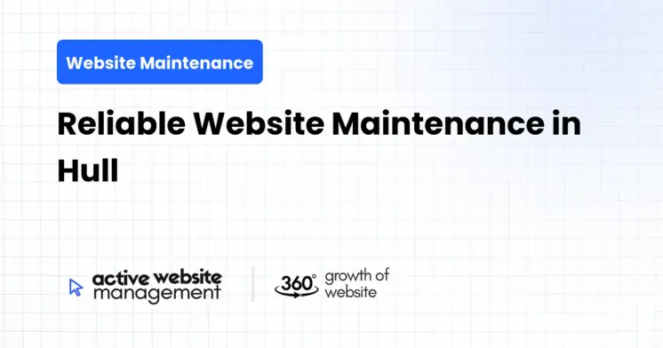 Reliable Website Maintenance in Hull