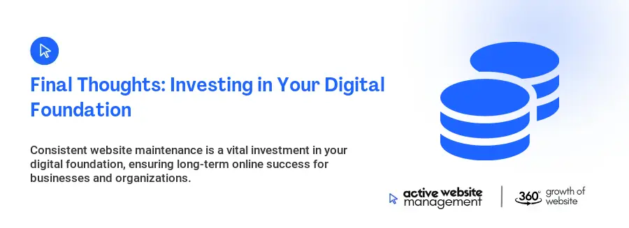 Final Thoughts: Investing in Your Digital Foundation
