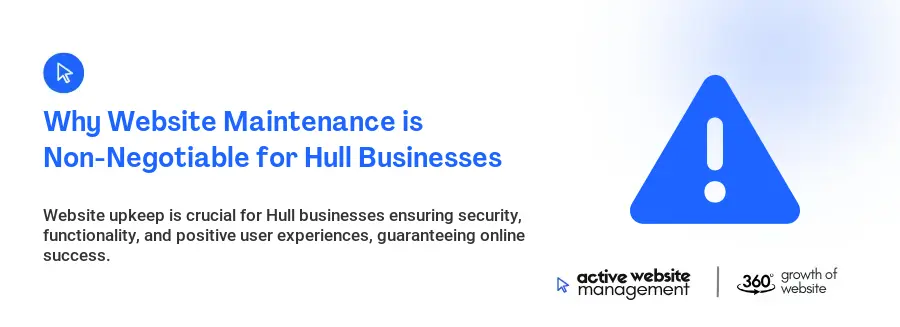 Why Website Maintenance is Non-Negotiable for Hull Businesses