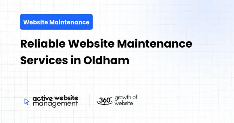 Reliable Website Maintenance Services in Oldham