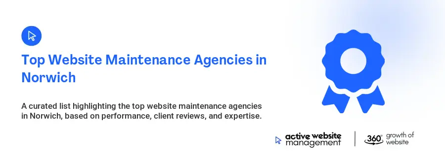 Top Website Maintenance Agencies in Norwich