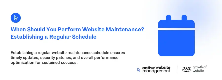 When Should You Perform Website Maintenance? Establishing a Regular Schedule