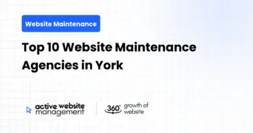 Top 10 Website Maintenance Agencies in York