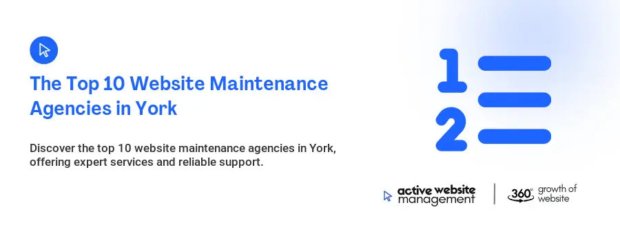 The Top 10 Website Maintenance Agencies in York