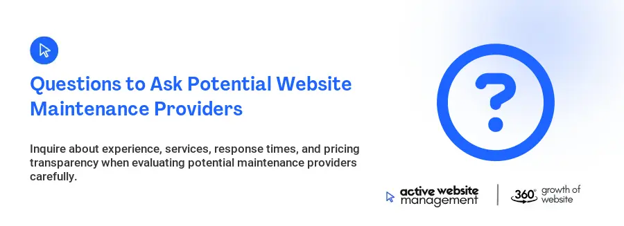 Questions to Ask Potential Website Maintenance Providers