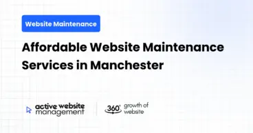 Affordable Website Maintenance Services in Manchester